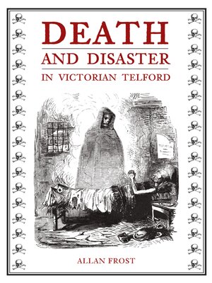 cover image of Death and Disaster in Victorian Telford
